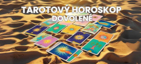 Tarotov horoskop na dovolenou