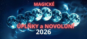 VELK KALEND PLK a NOVOLUN na rok 2026: Magick fze Msce, kter ovlivn v ivot!