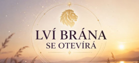 Lv� br�na vrchol� 8. srpna. Otev�r� se obdob� odvahy, nov�ch za��tk� a spln�n�ch p��n�!
