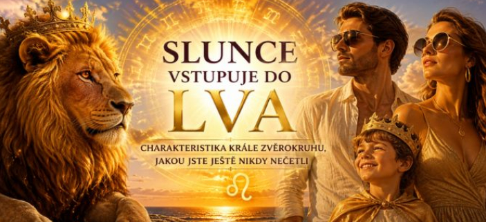 SLUNCE VSTUPUJE DO LVA! CHARAKTERISTIKA, KTEROU JSTE