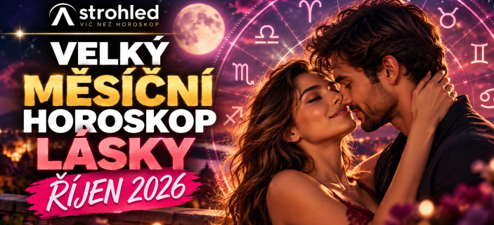 VELK� PODZIMN� M�S��N� HOROSKOP L�SKY NA ��JEN 2026